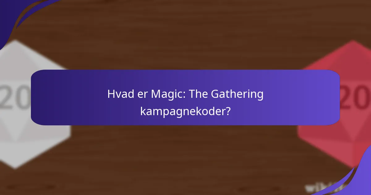 Hvad er de regionale forskelle i kampagnekoder?