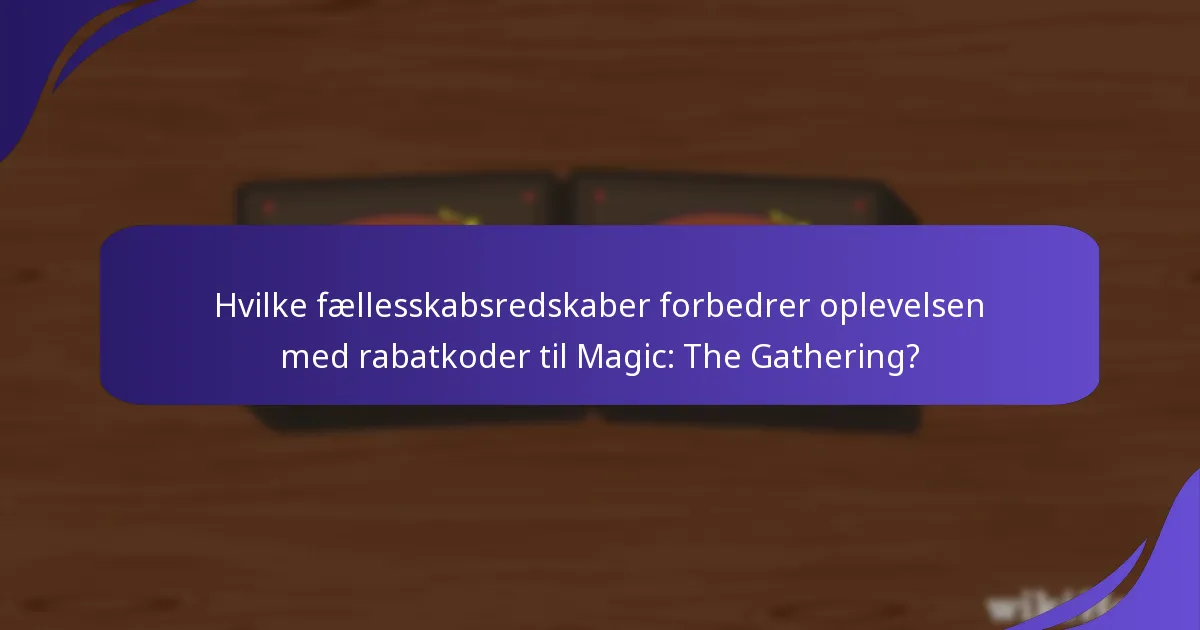 Hvad er fordelene ved at bruge rabatkoder til Magic: The Gathering?