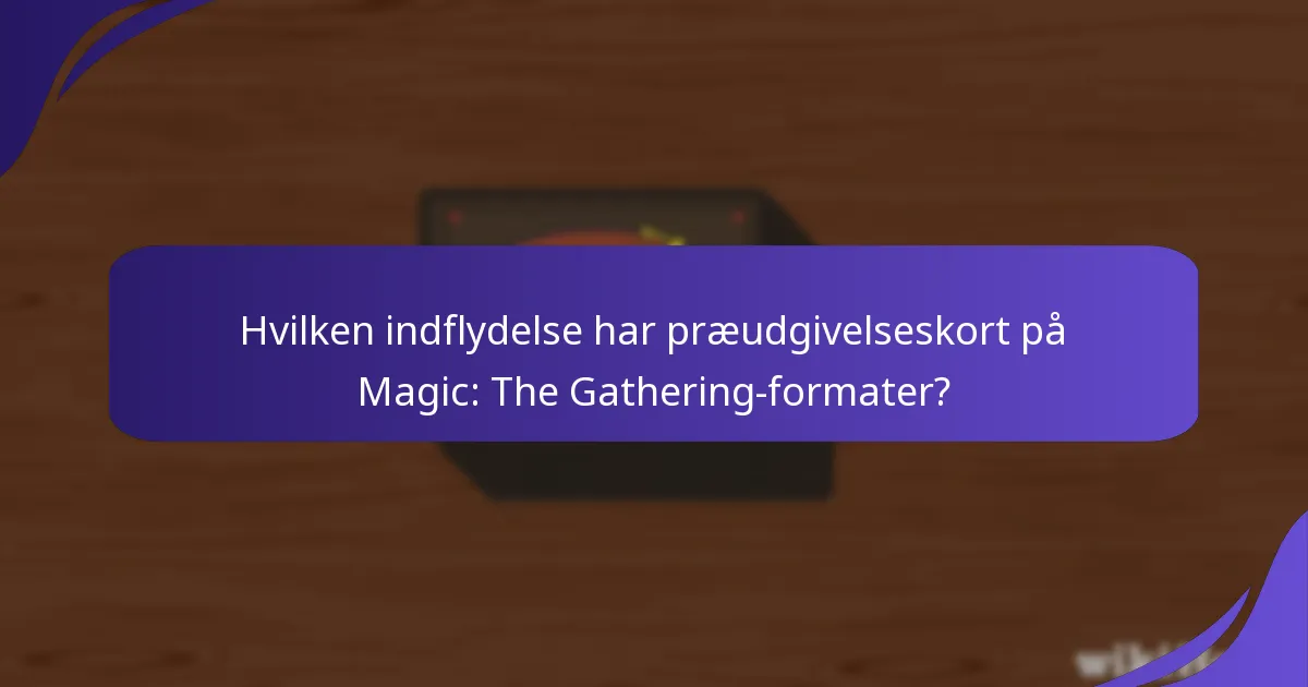 Hvilke præudgivelseskort er sandsynligvis til at dominere metaen?